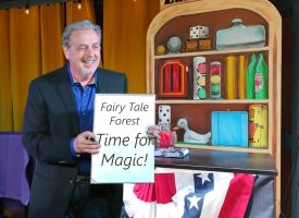 Master Magician Joe Garsetti, Fairy Tale Forest